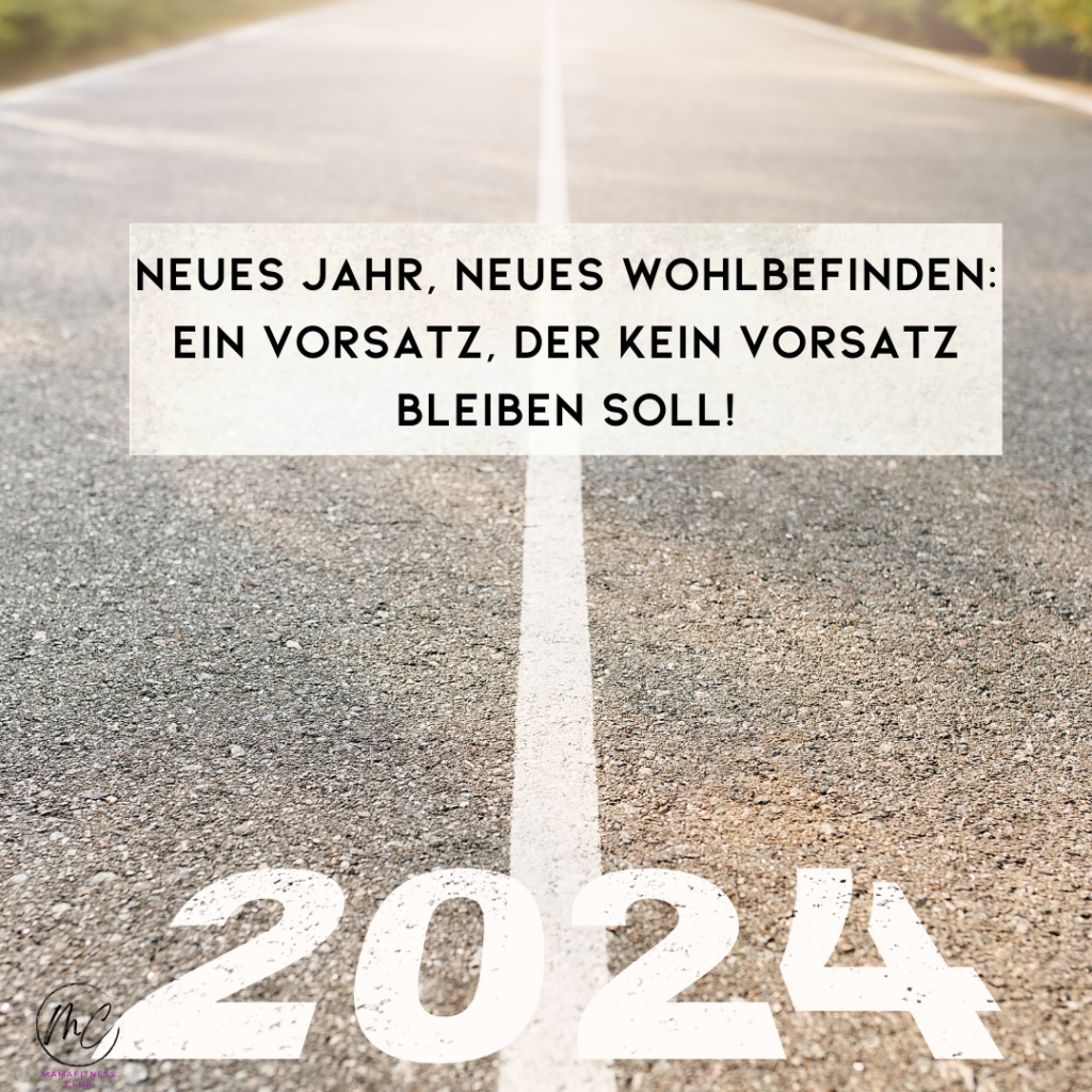 Neues Jahr, neues Wohlbefinden: Ein Vorsatz, der kein Vorsatz bleiben soll! -